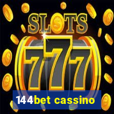 144bet cassino